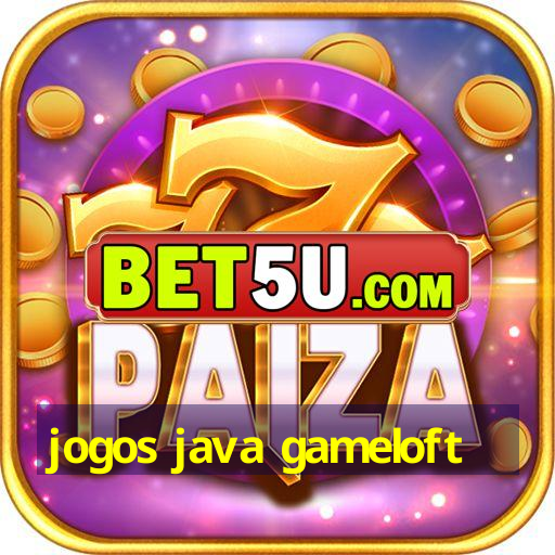 jogos java gameloft